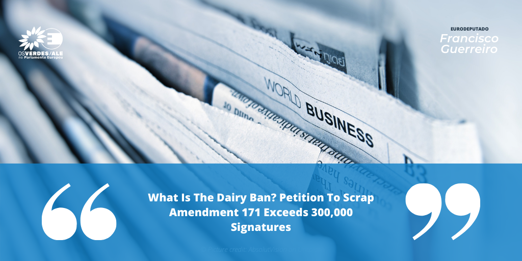 Plant Based News: 'What Is The Dairy Ban? Petition To Scrap Amendment 171 Exceeds 300,000 Signatures'