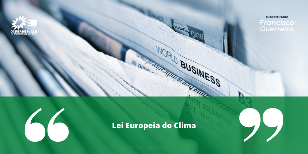 Nova Gente: 'Lei Europeia do Clima'