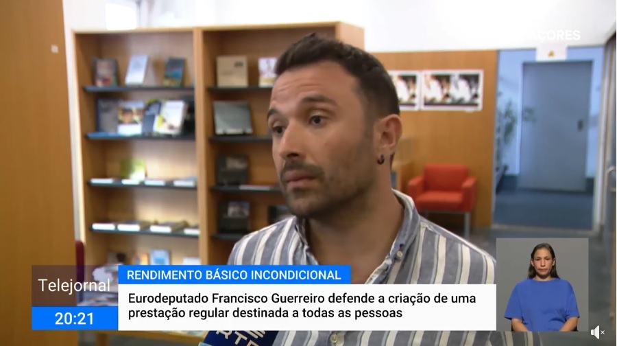 RTP Açores: ' Eurodeputado Francisco Guerreiro defende criação de prestação regular para toda a população'