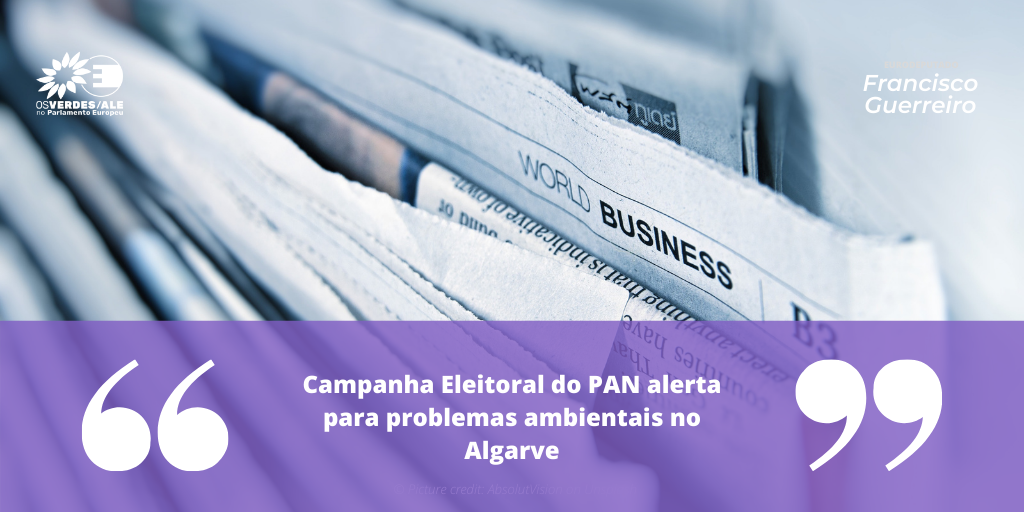 Algarve Primeiro: 'Campanha Eleitoral do PAN alerta para problemas ambientais no Algarve'