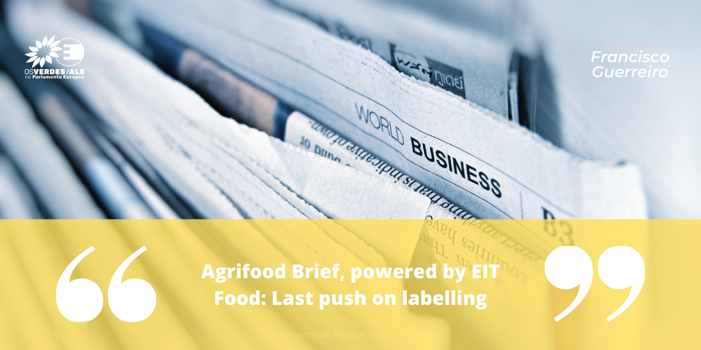 Euroactiv: 'Agrifood Brief, powered by EIT Food: Last push on labelling'