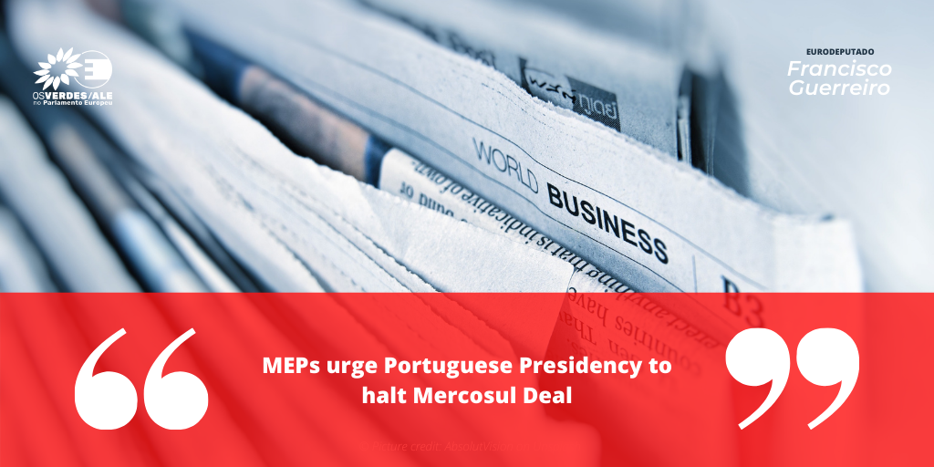 Político: 'MEPs urge Portuguese Presidency to halt Mercosul Deal'