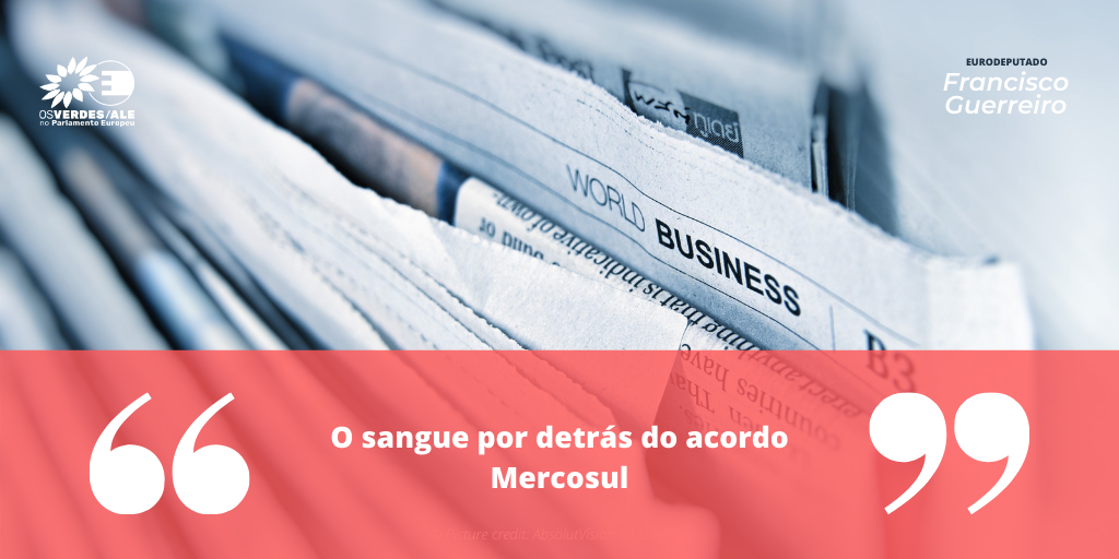 Impala: 'O sangue por detrás do acordo Mercosul'